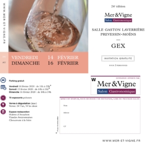Invitation Salon Mer et Vigne - Prévessin-Moëns 14 au 16 Fevrier 2020 par Safran des Volcans